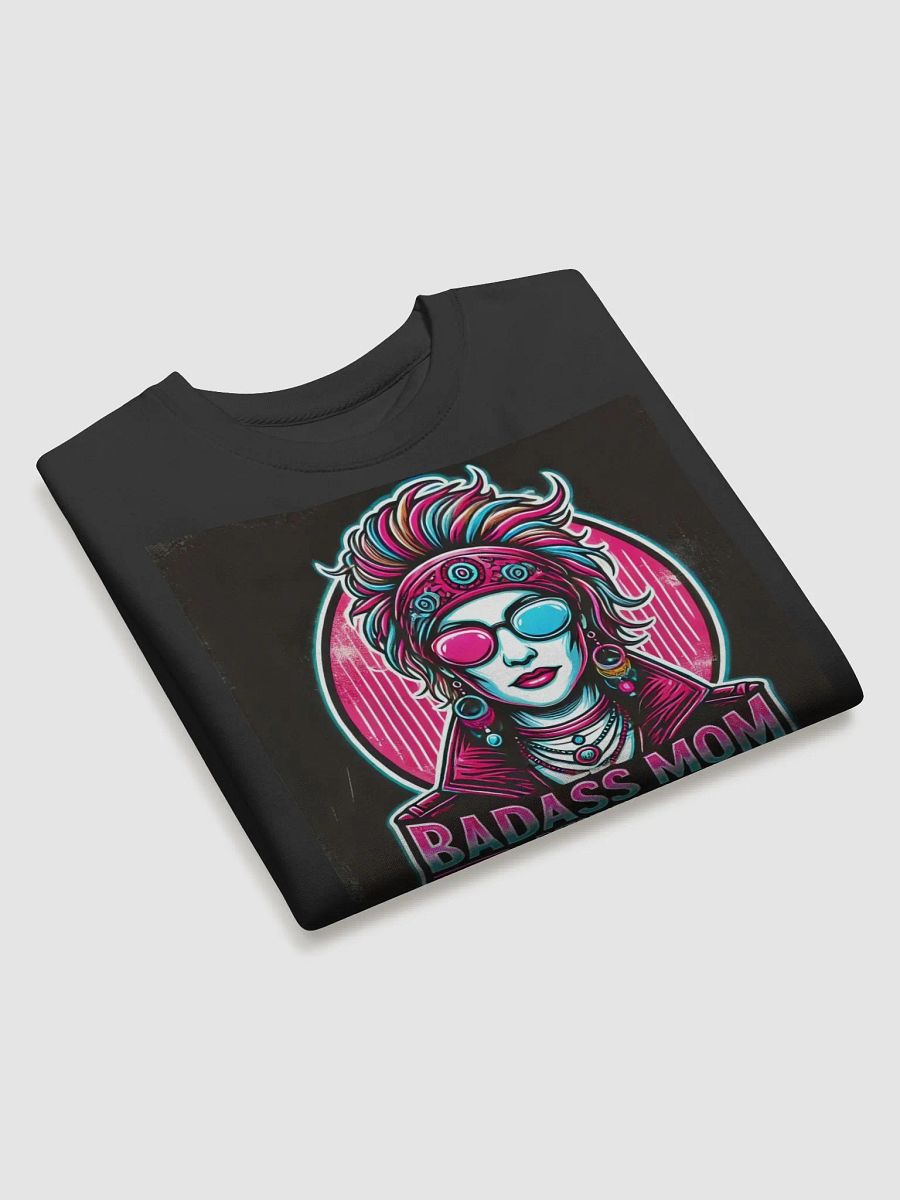 Badass Mom Neon Rebellion Sweatshirt product image (3)