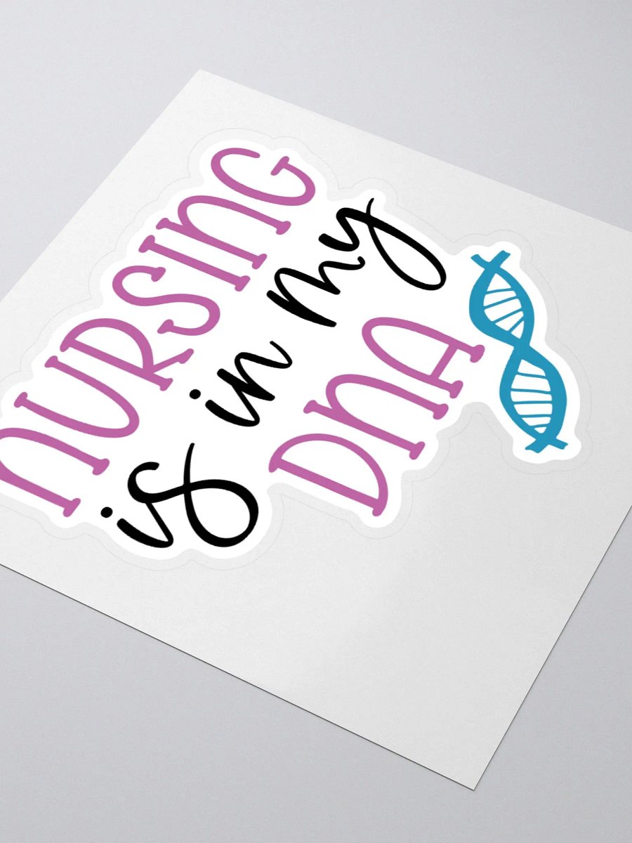 Nursing is in My DNA Sticker product image (7)