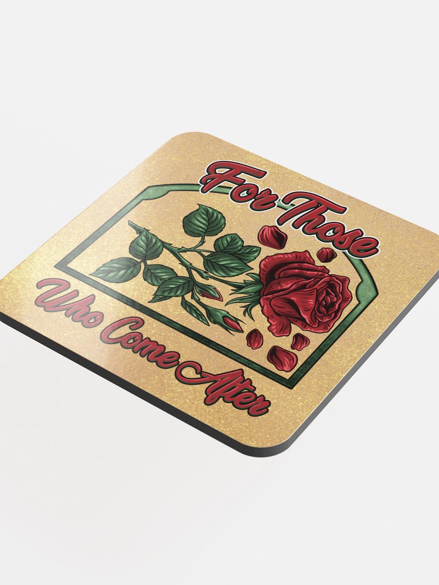 FOR THOSE WHO COME AFTER - COASTER product image (4)