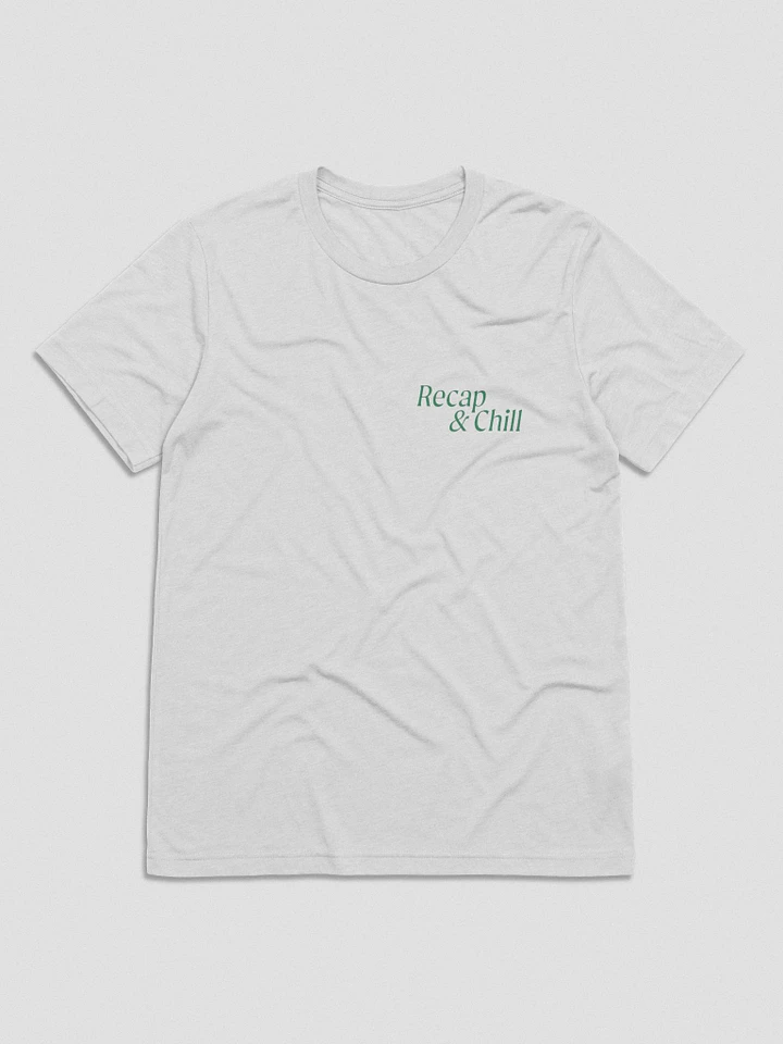 Recap and Chill (Triblend Shirt) product image (1)