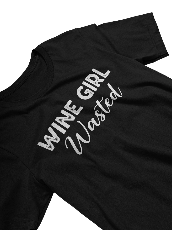 Get Spirited with Our "Wine Girl Wasted" Tee - A Must-Have Casual Outfit for Wine Lovers! product image (1)