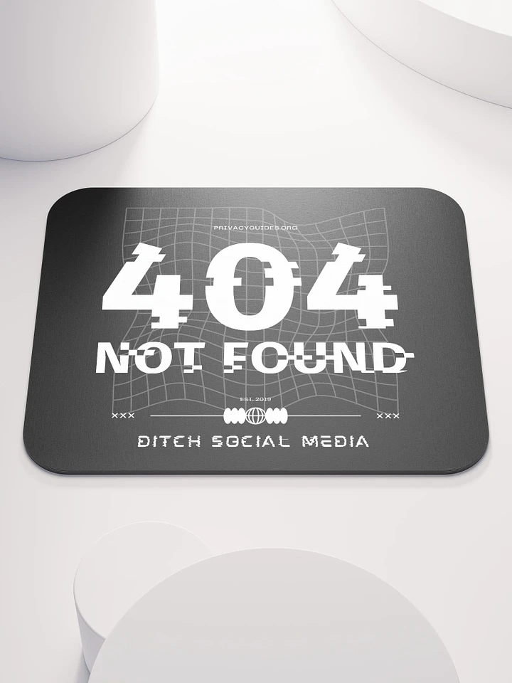 404 Ditch Social Media Mousepad product image (1)