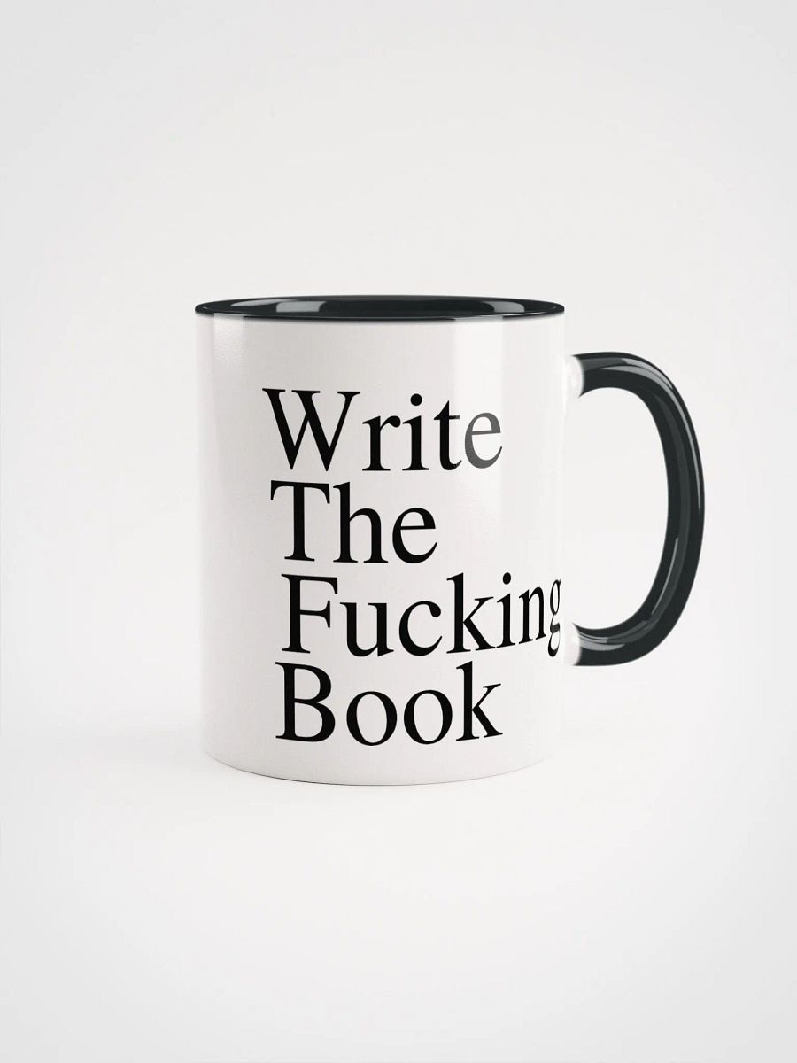 Write the Fucking Book Color Ceramic Mug product image (1)