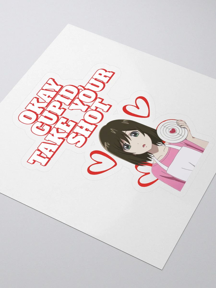 Okay Cupid, Take Your Shot - Valentine's Day Sticker product image (3)