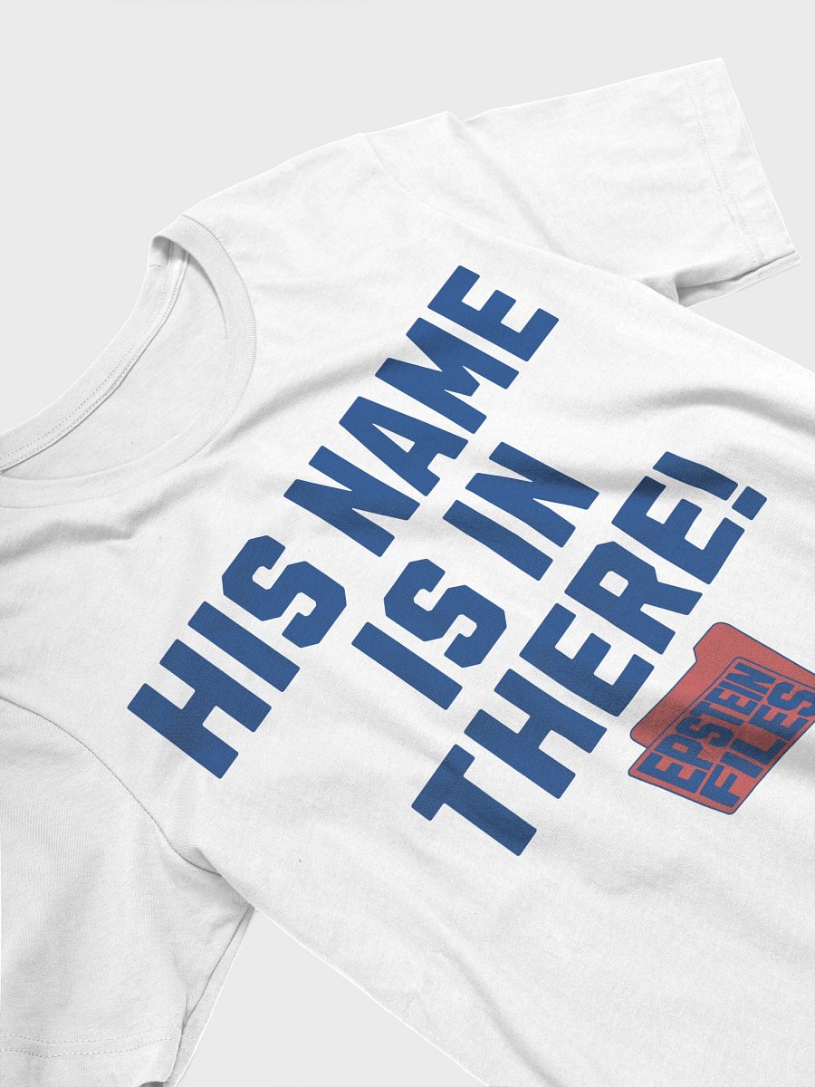 His Name Is In There - Unisex T-Shirt product image (2)