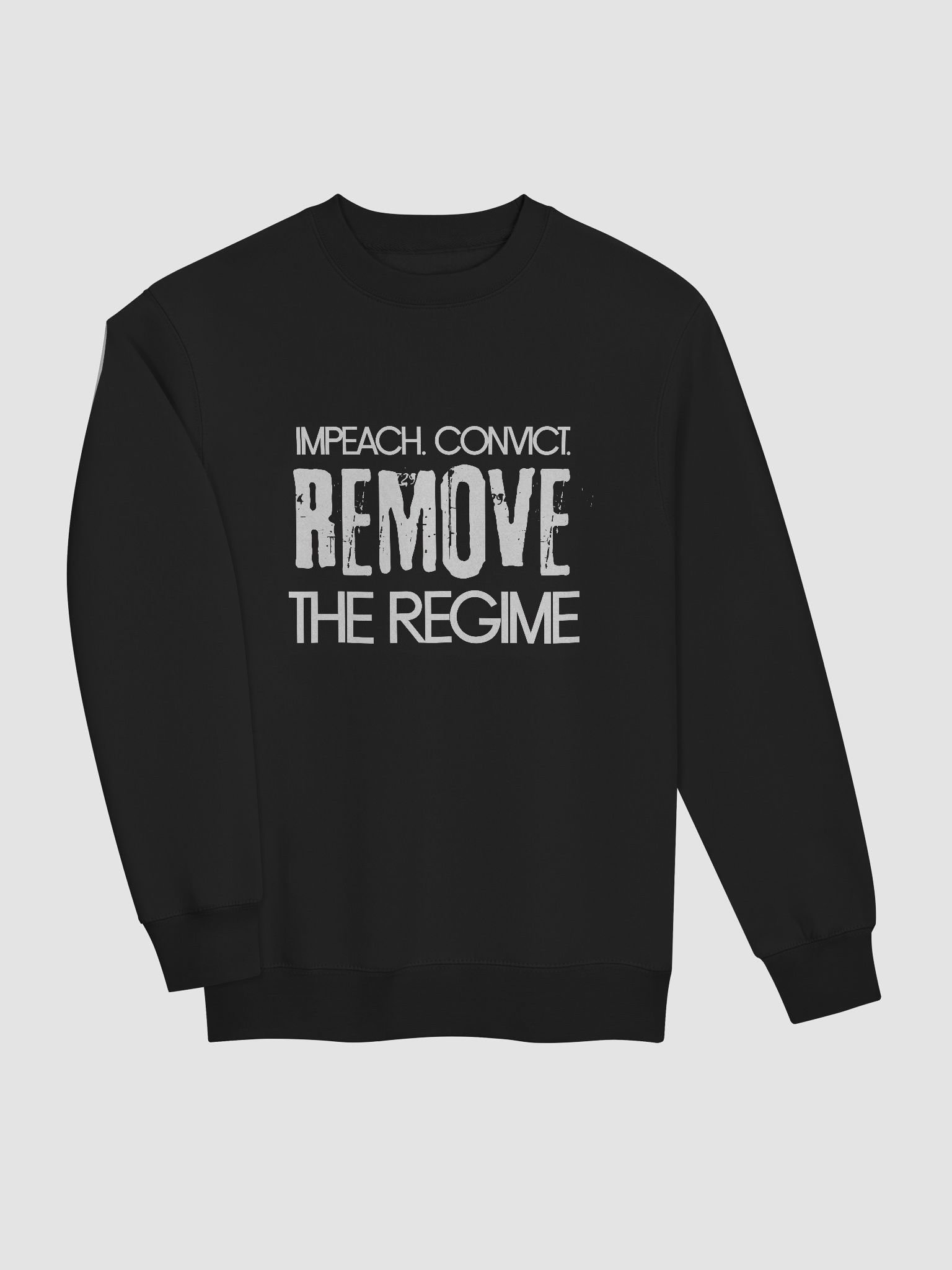 Impeach Convict Remove the Regime Sweatshirt product image (3)