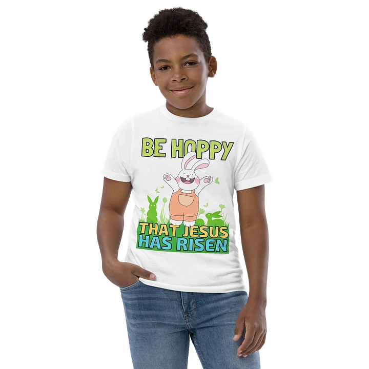 Be Hoppy That Jesus Has Risen Kids Easter T-Shirt product image (1)