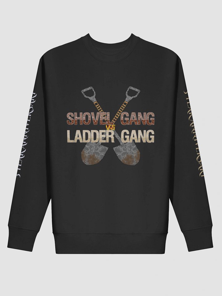 Shovel Vs Ladder Gang Sweatshirt product image (2)
