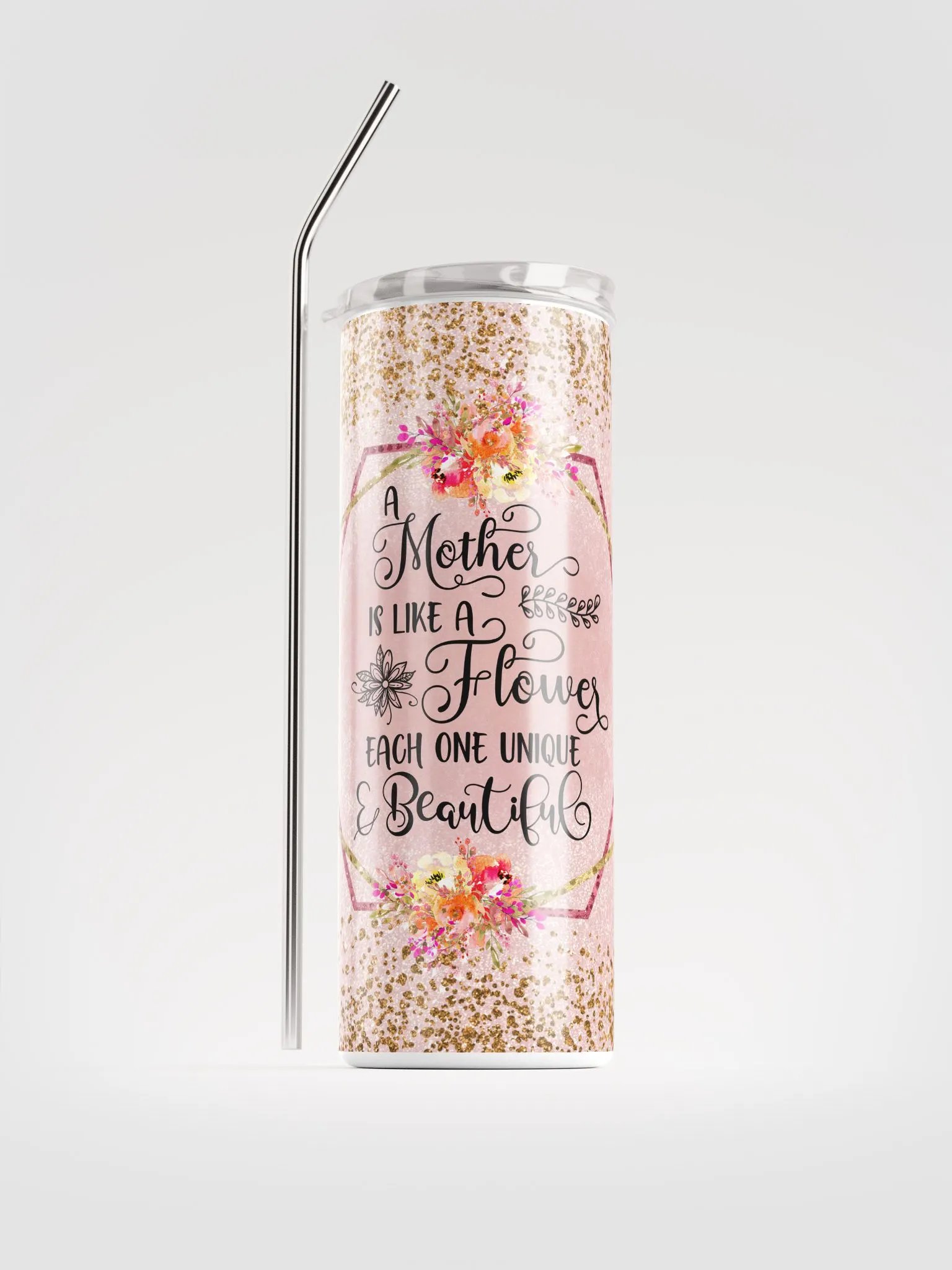 A Mother is Like a Flower Tumbler product image (6)