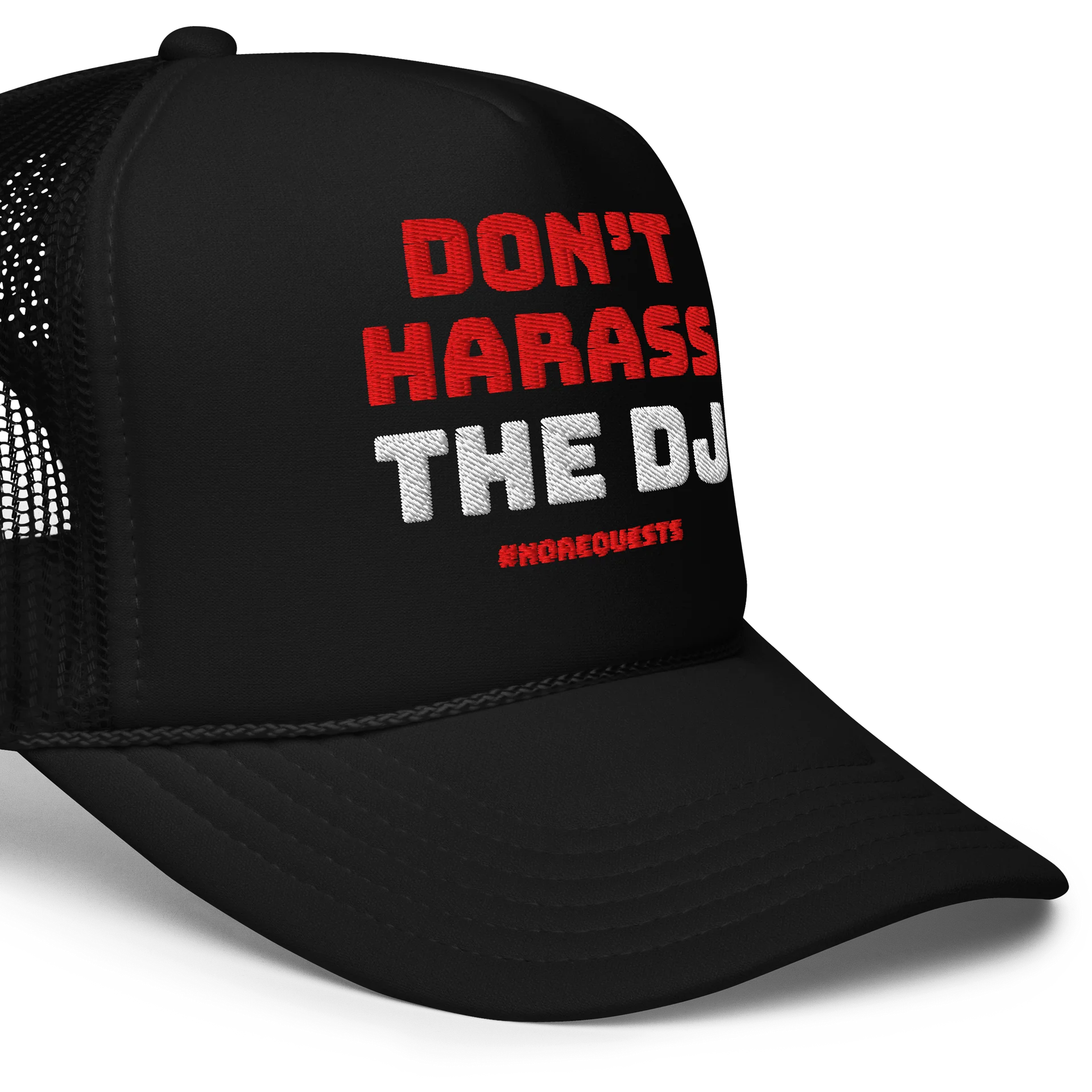 DON'T HARASS THE DJ - TRUCKER product image (5)
