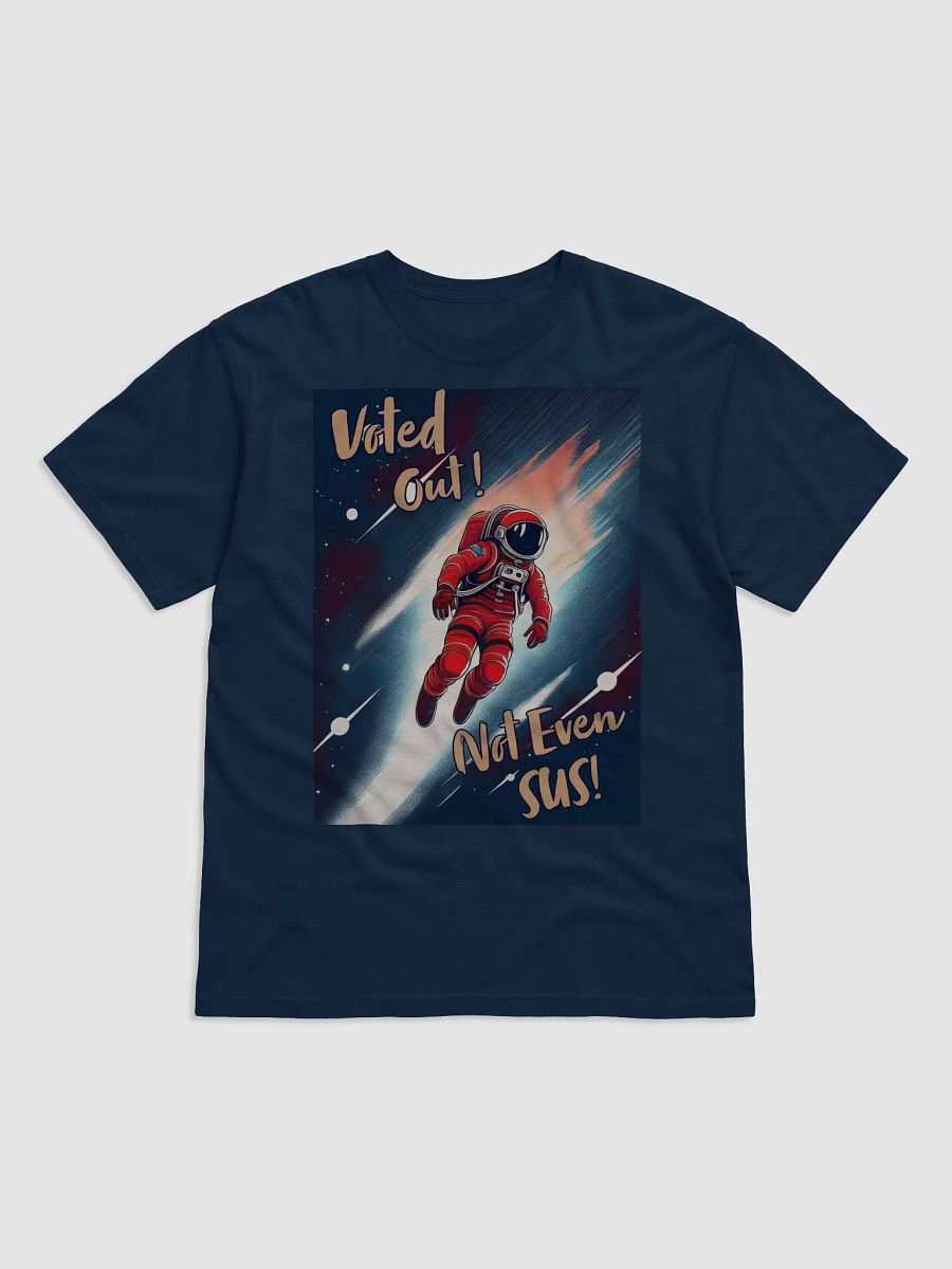 Voted Out Not Even SUS product image (1)