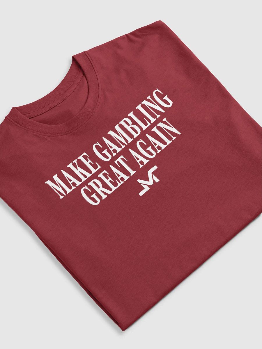 Make Gambling Great Again Tee product image (19)