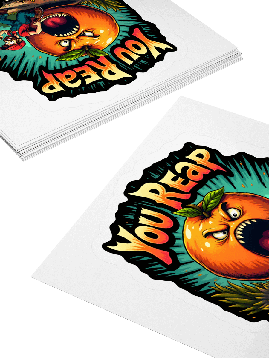 You Reap What You Sow Sticker product image (4)