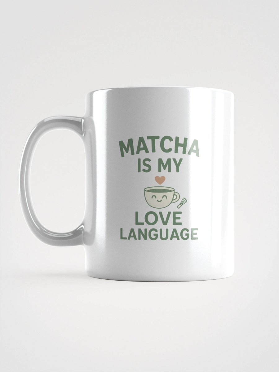 Matcha Is My Love Language – Affection Mug product image (1)