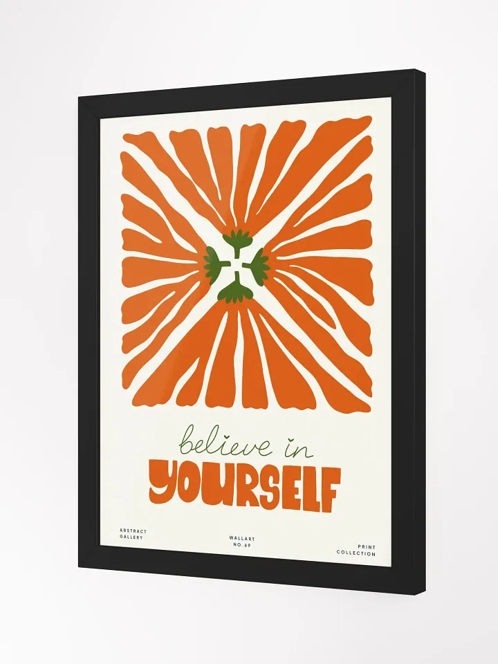 Believe in Yourself - Framed Poster product image (2)