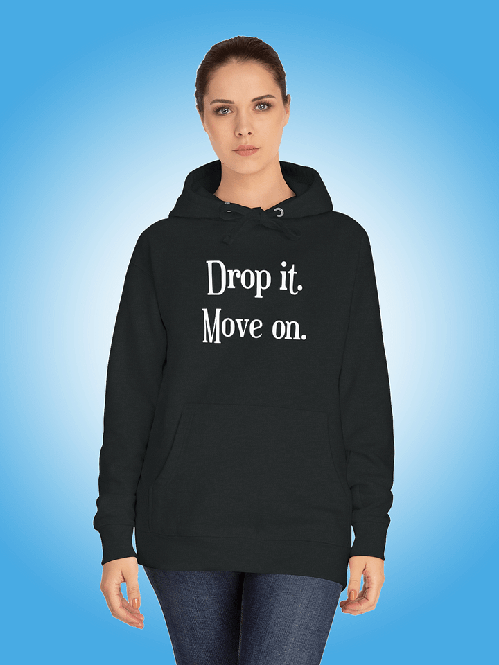 Drop It. Move On. product image (1)