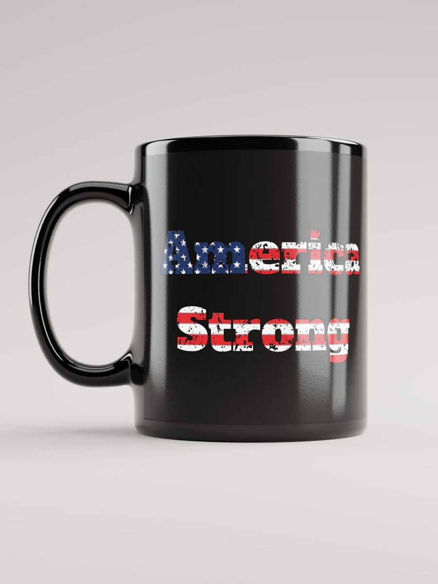 America Strong Coffee Mug product image (6)