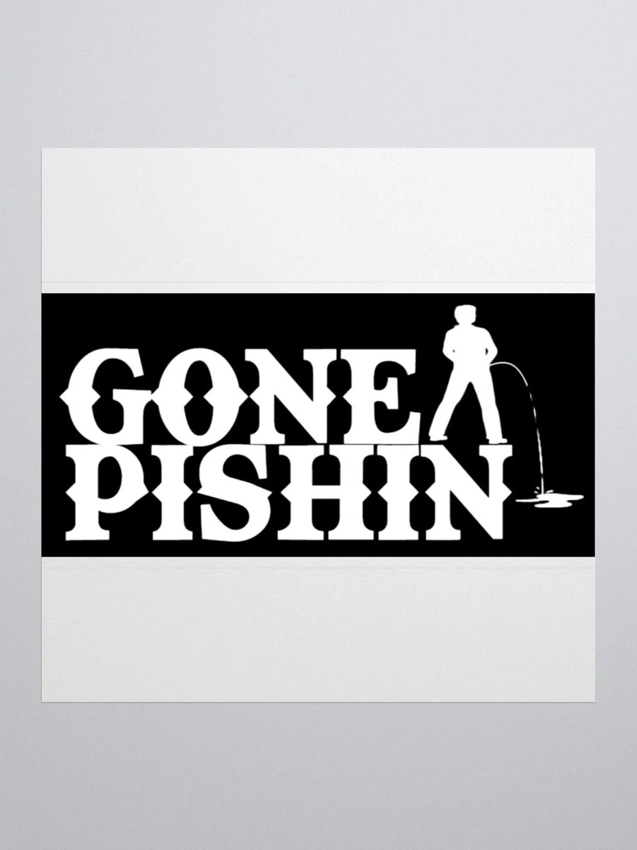 Gone Pishin Sticker (Black) product image (2)