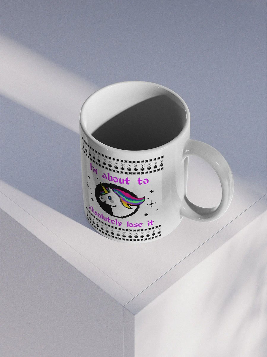 I'm about to lose it mug product image (3)