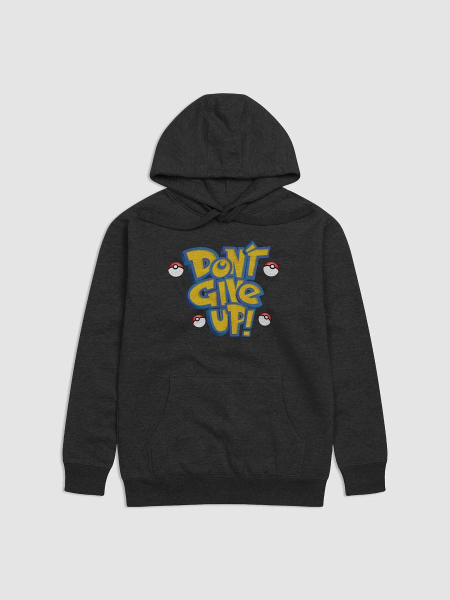 Don't Give Up Hoody product image (1)