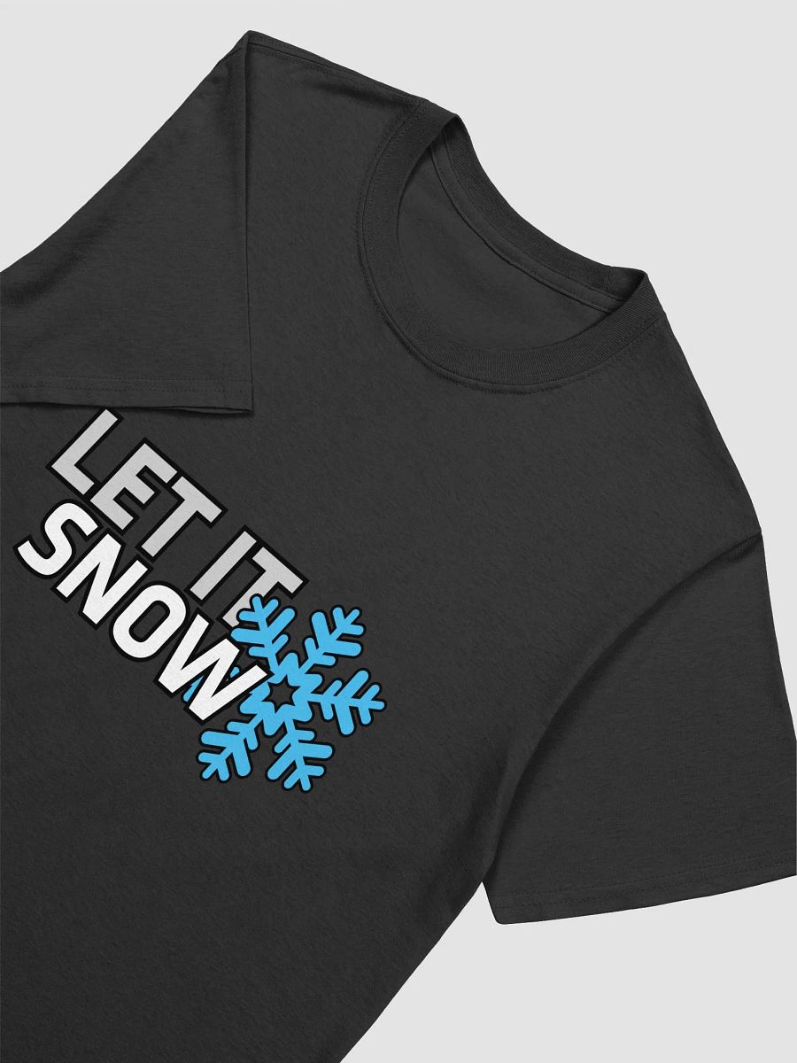 Let It Snow T-Shirt product image (9)