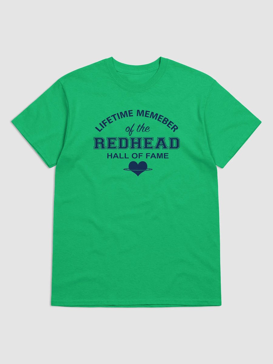 Redhead Hall of Fame Lifetime Member T-Shirt product image (1)