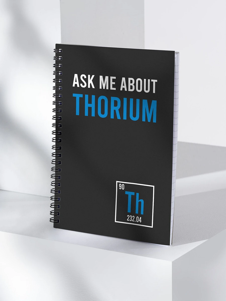Ask Me About Thorium Notebook product image (3)