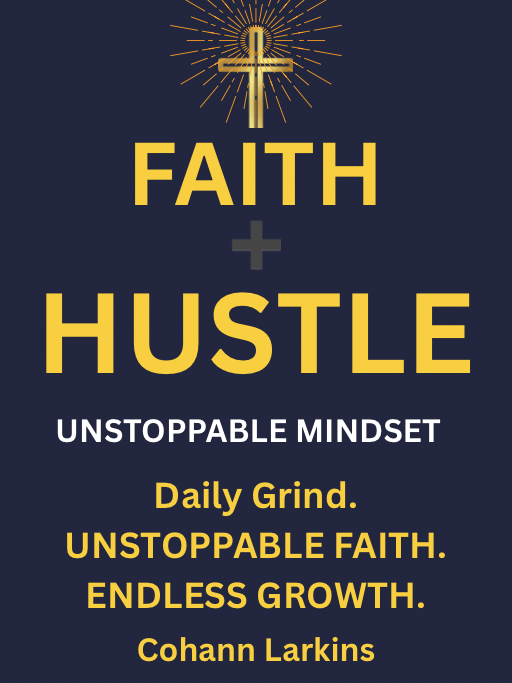 Faith + Hustle Unstoppable Mindset Ebook product image (1)
