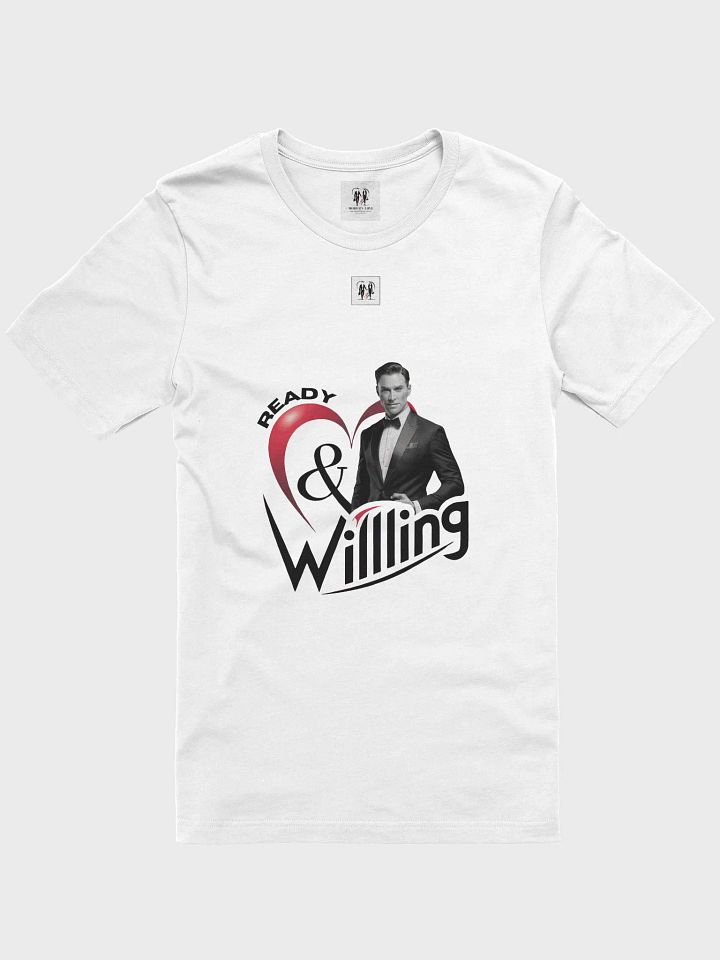 Ready and Willing T-Shirt product image (11)
