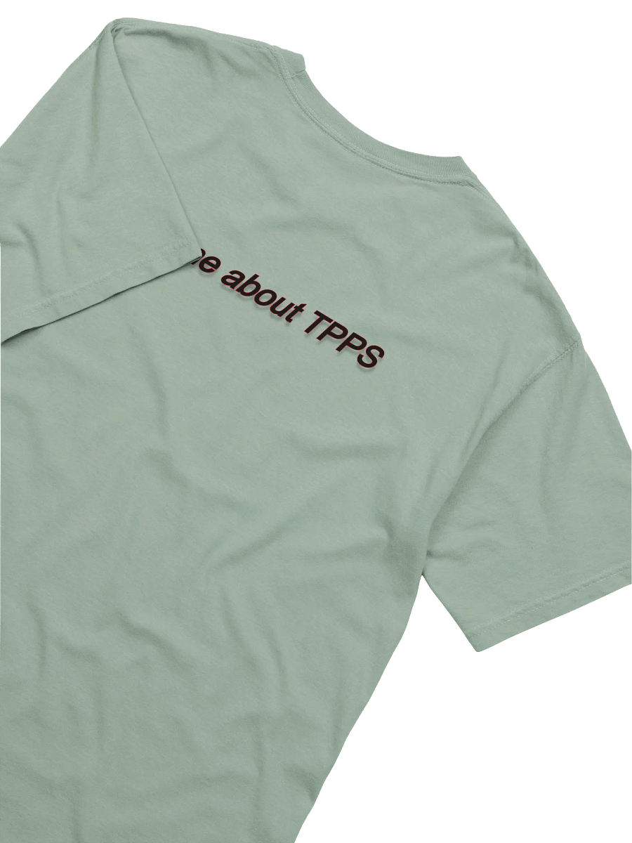 Ask Me About TPPS Comfort Colors Tee product image (8)