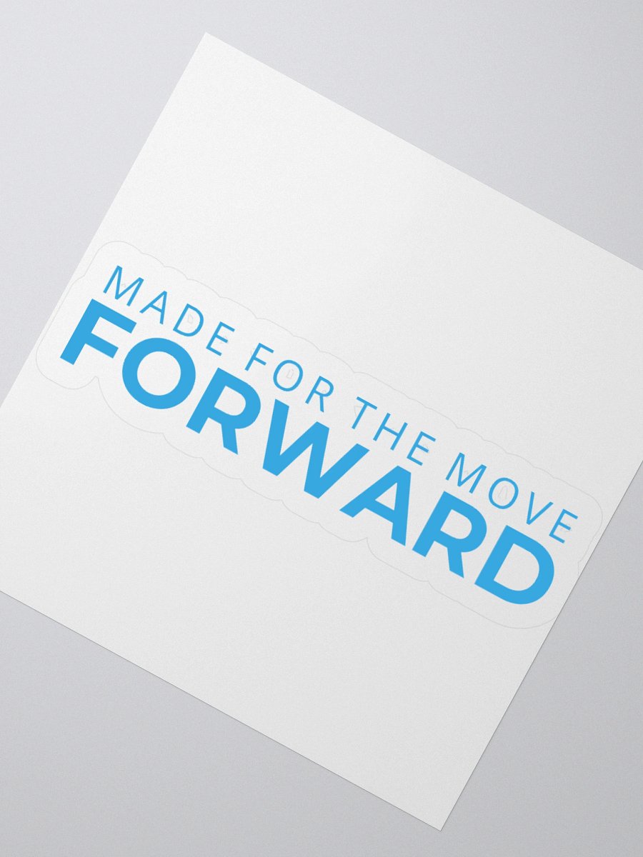 Made for the Move Forward Stickers product image (3)