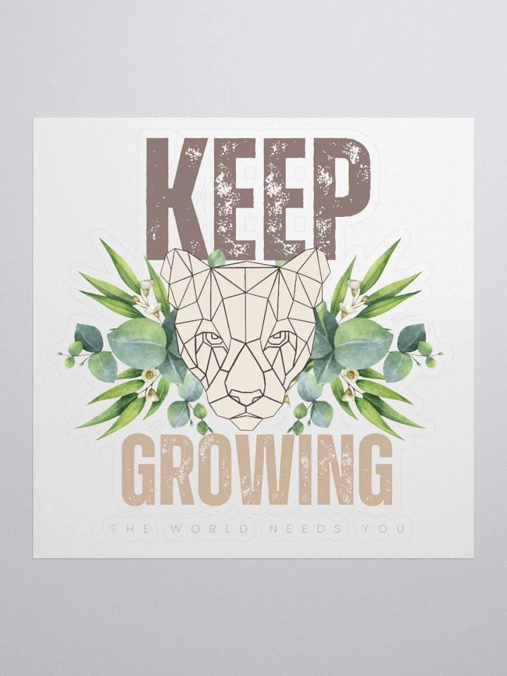 Keep Growing Sticker product image (3)