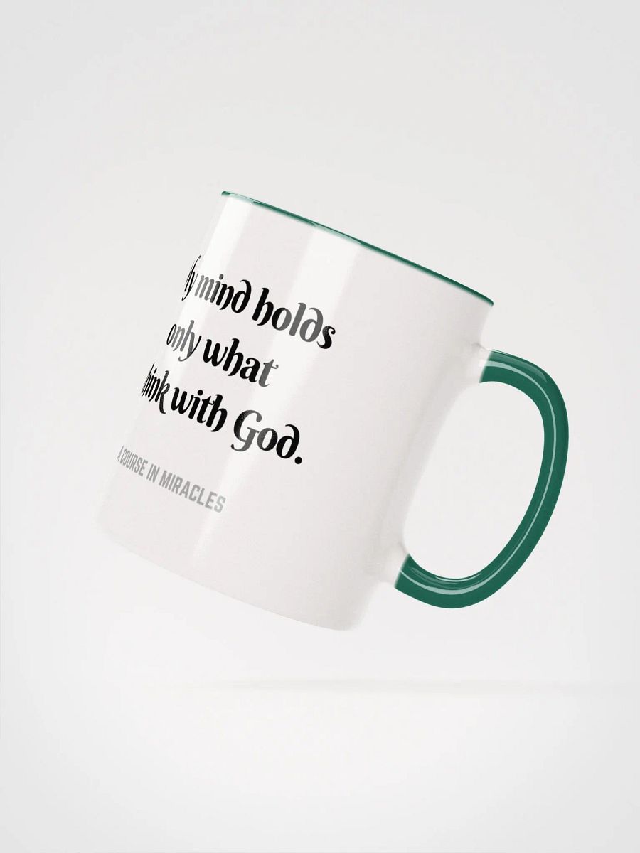 My mind holds only what I think with God - ACIM Inspirational Mug product image (23)