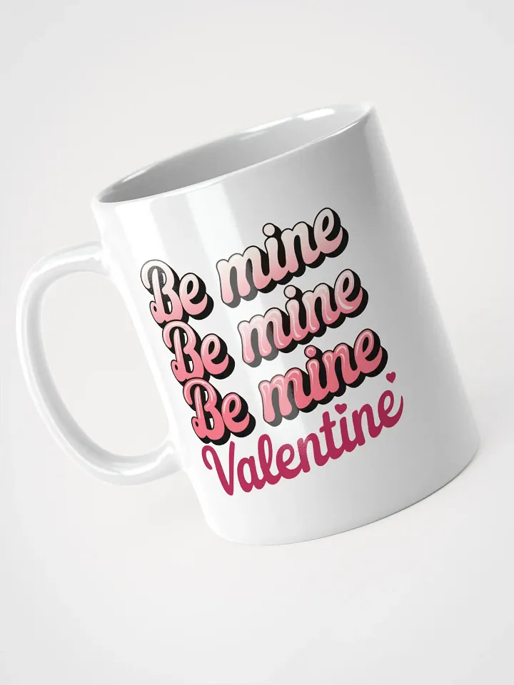 Be Mine Valentine Day Mug product image (2)