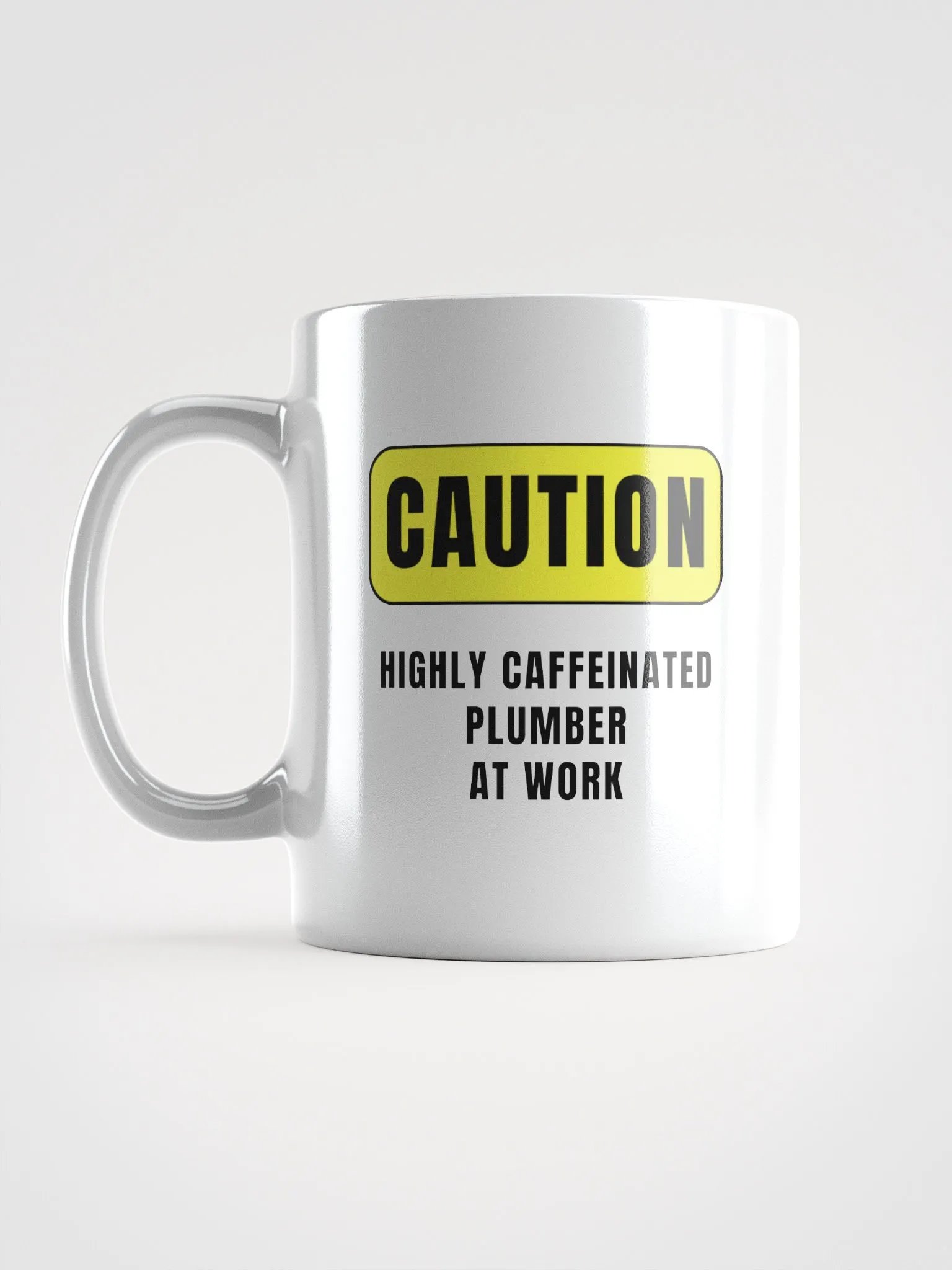 Plumber Mug - Caution Highly Caffeinated product image (18)