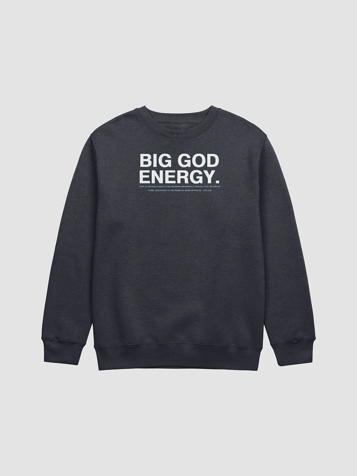 BIG GOD ENERGY Premium Crewneck Sweatshirt product image (1)