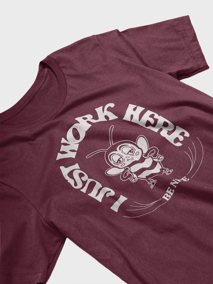 I Just Work Here Graphic Tee product image (4)