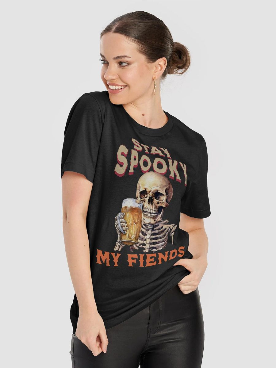 Stay Spooky My Fiends Skeleton Funny Drinking Halloween T-Shirt product image (56)