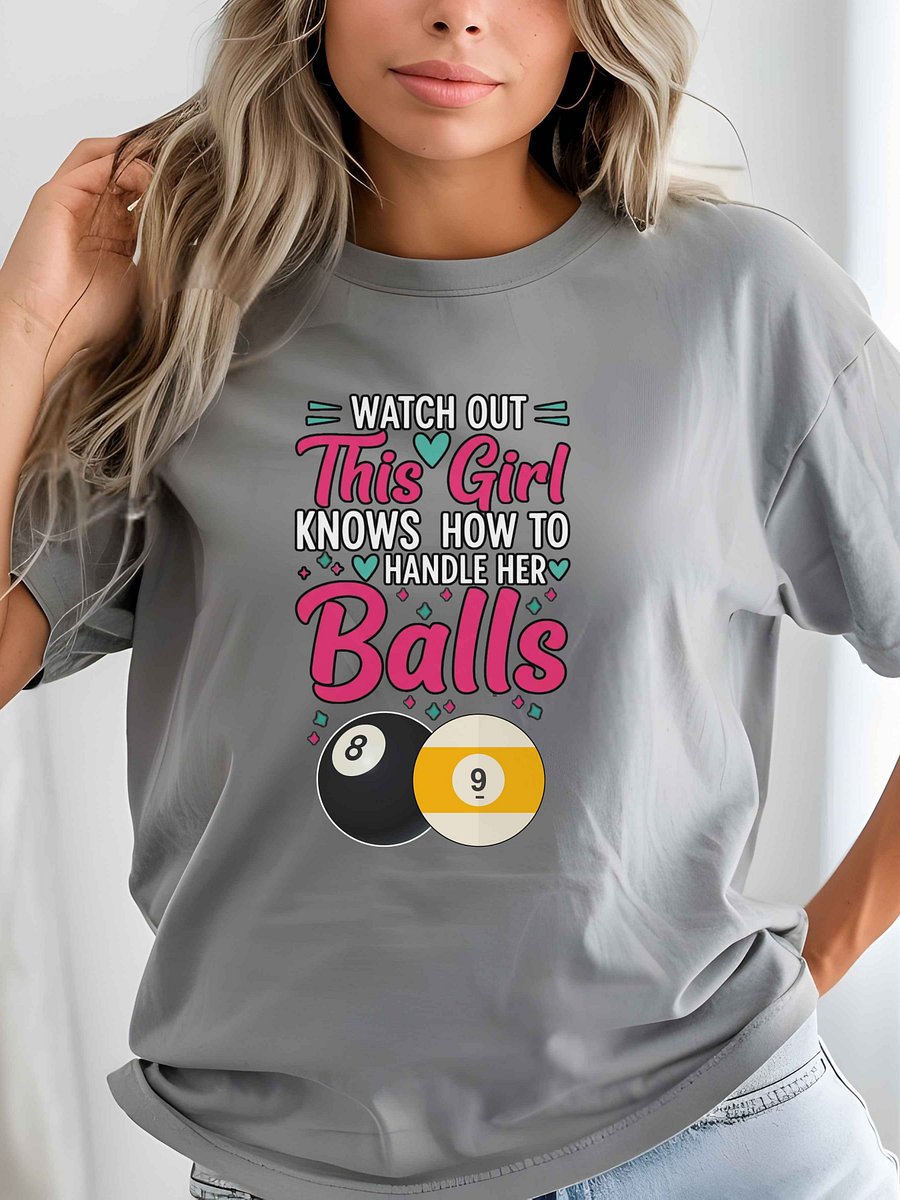 Funny Billiards PNG for Women, Pool Player PNG, This Girl Handles Her Balls T-Shirt Design, Sublimation Clipart, Digital Download product image (7)