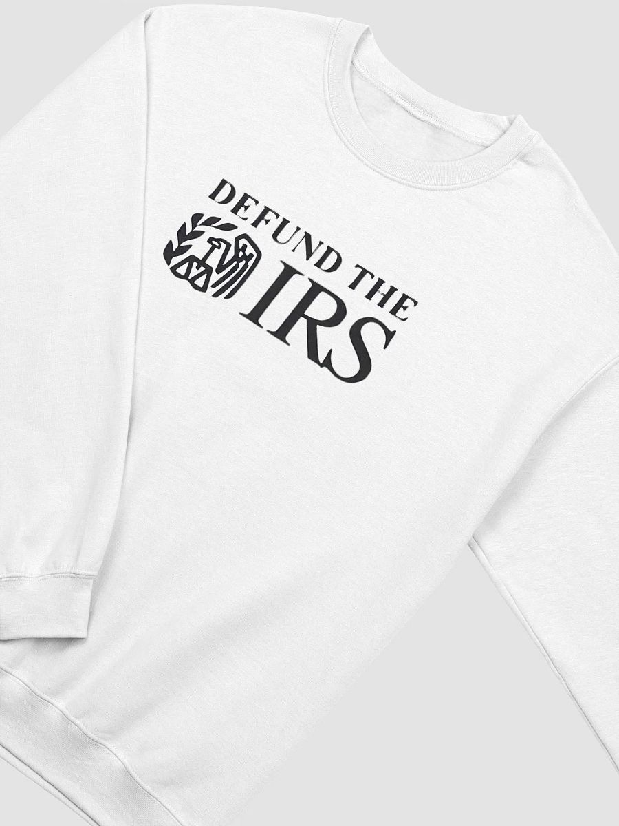 Defund The IRS Sweatshirt product image (2)