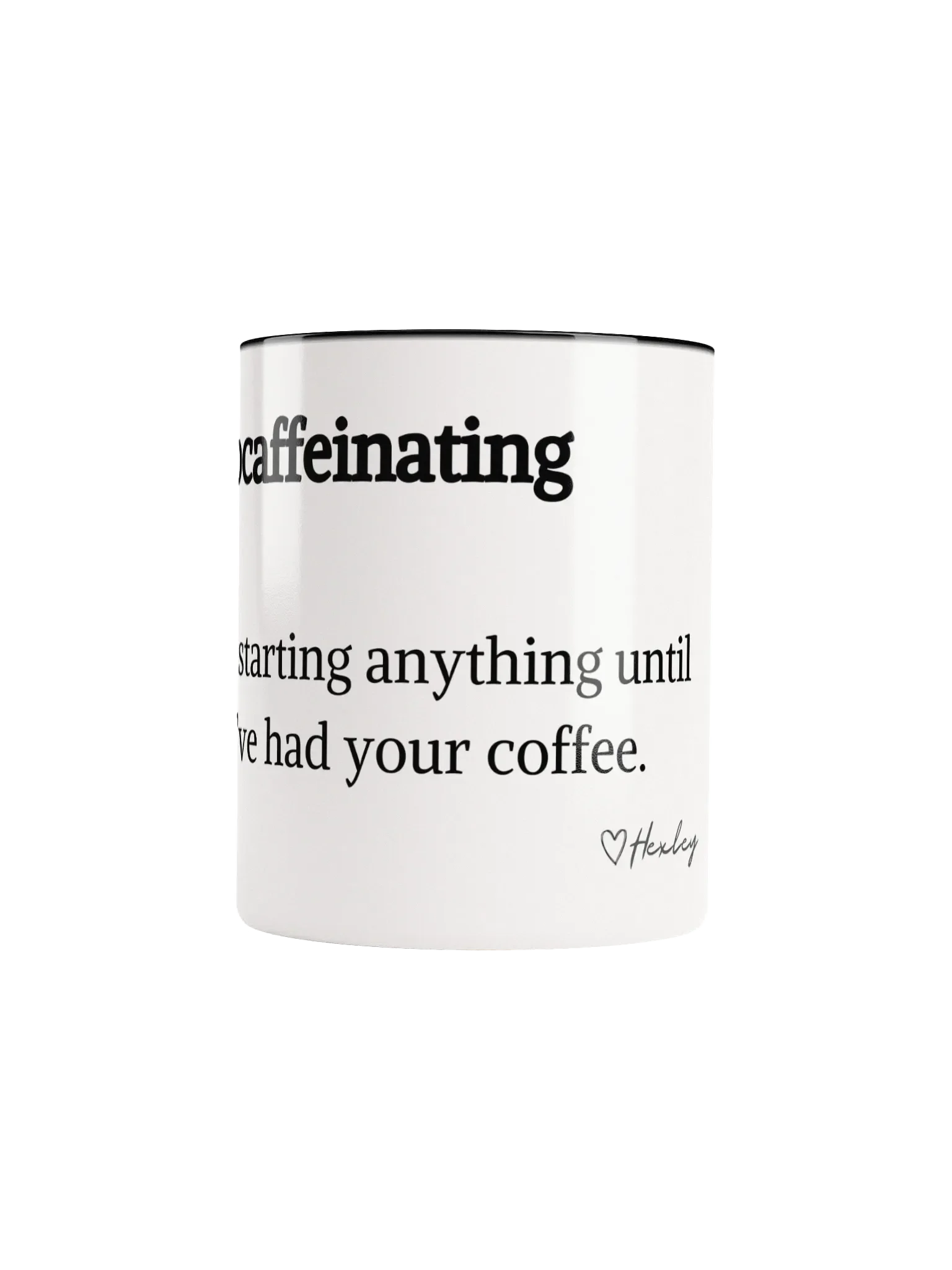 'Procaffeinating' Ceramic Mug product image (5)