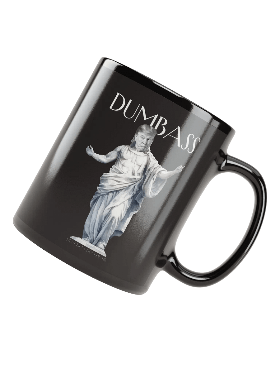 DUMBASS Donald Statue - Black Glossy Mug product image (1)