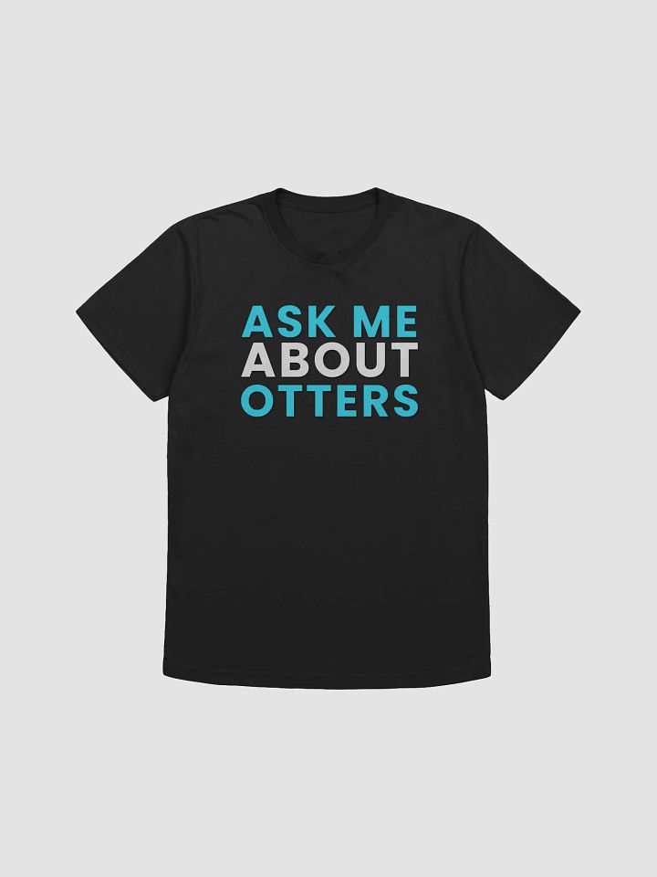 About Otters Supersoft Tee product image (2)