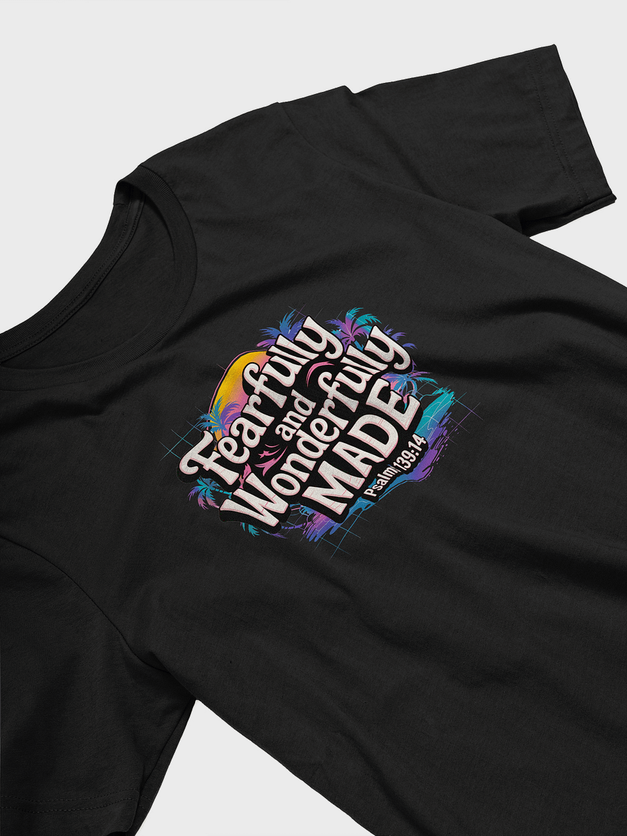 fearfully and wonderfully made tee unisex product image (4)
