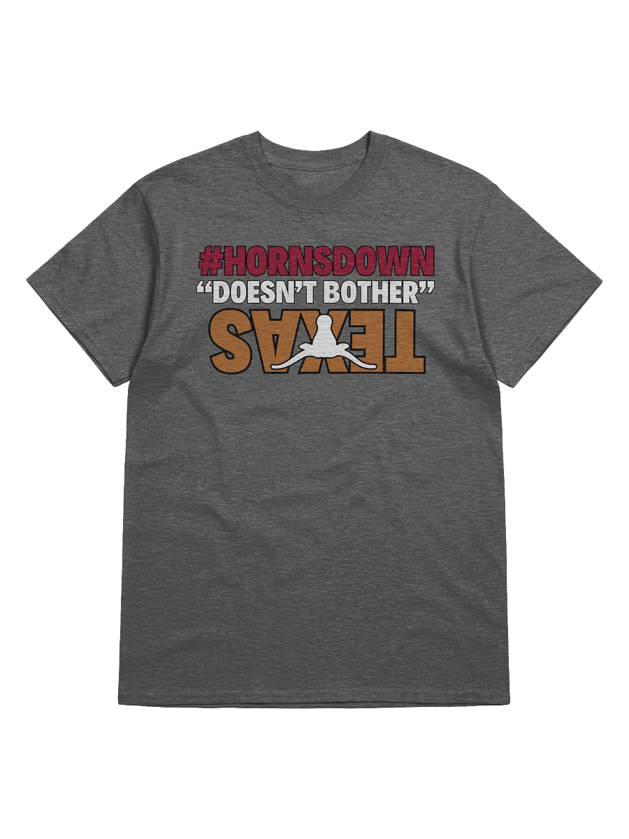 'Horns Down Don't Bother Texas!' Tee product image (3)