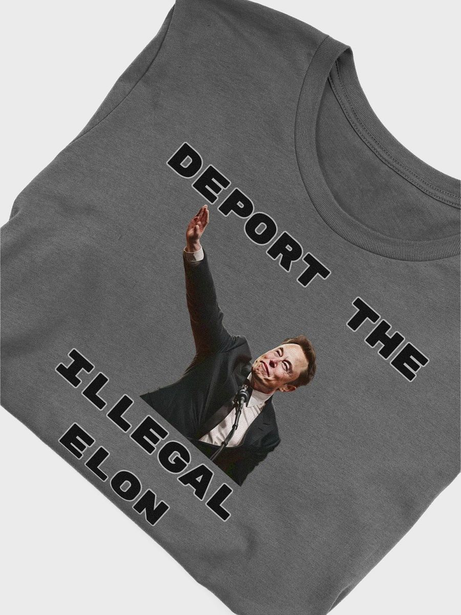 Deport The Illegal Elon T Shirt product image (6)