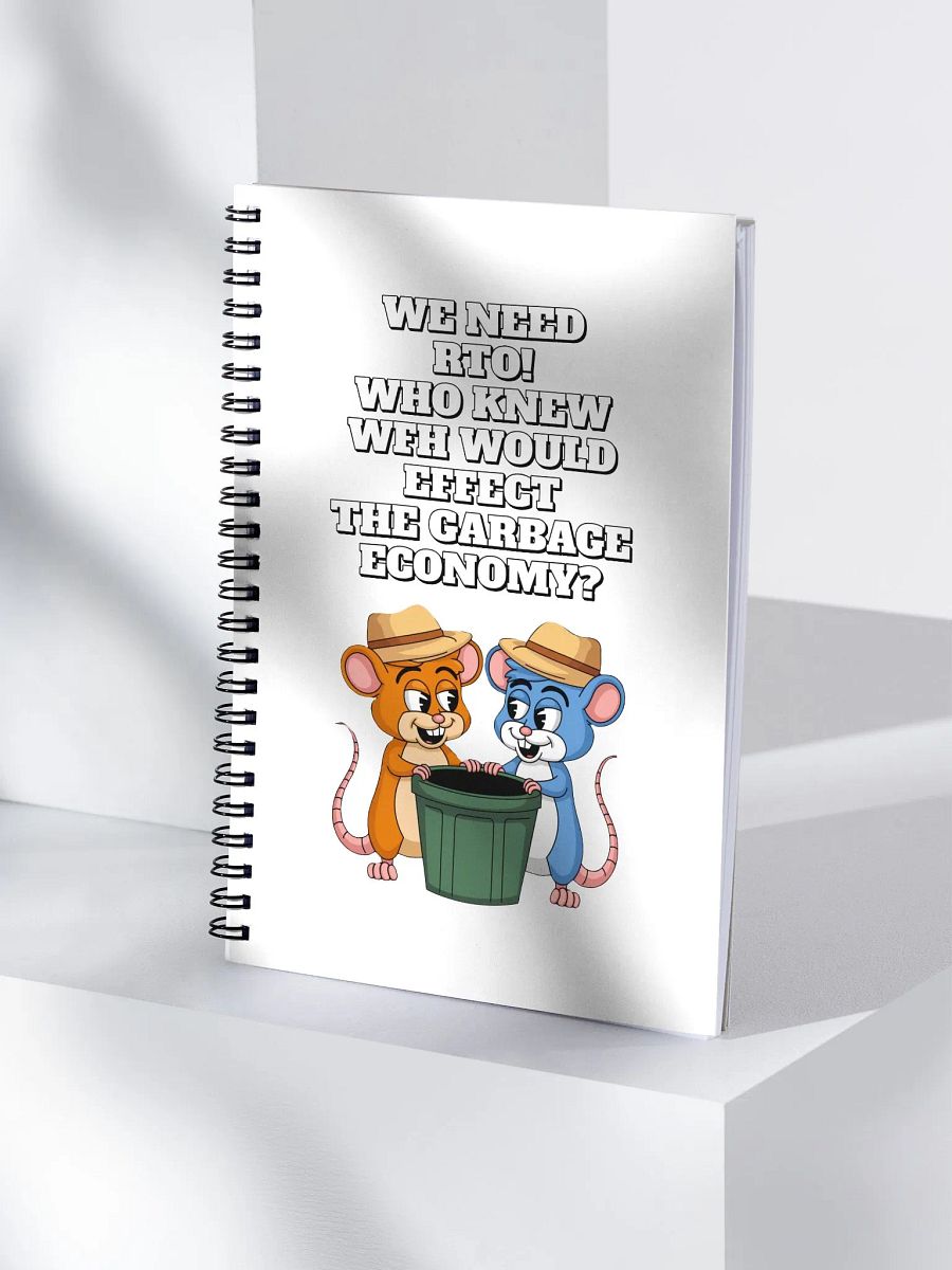 Who Knew WFH Would Effect The Gargabe Economy? Spiral Notebook product image (3)