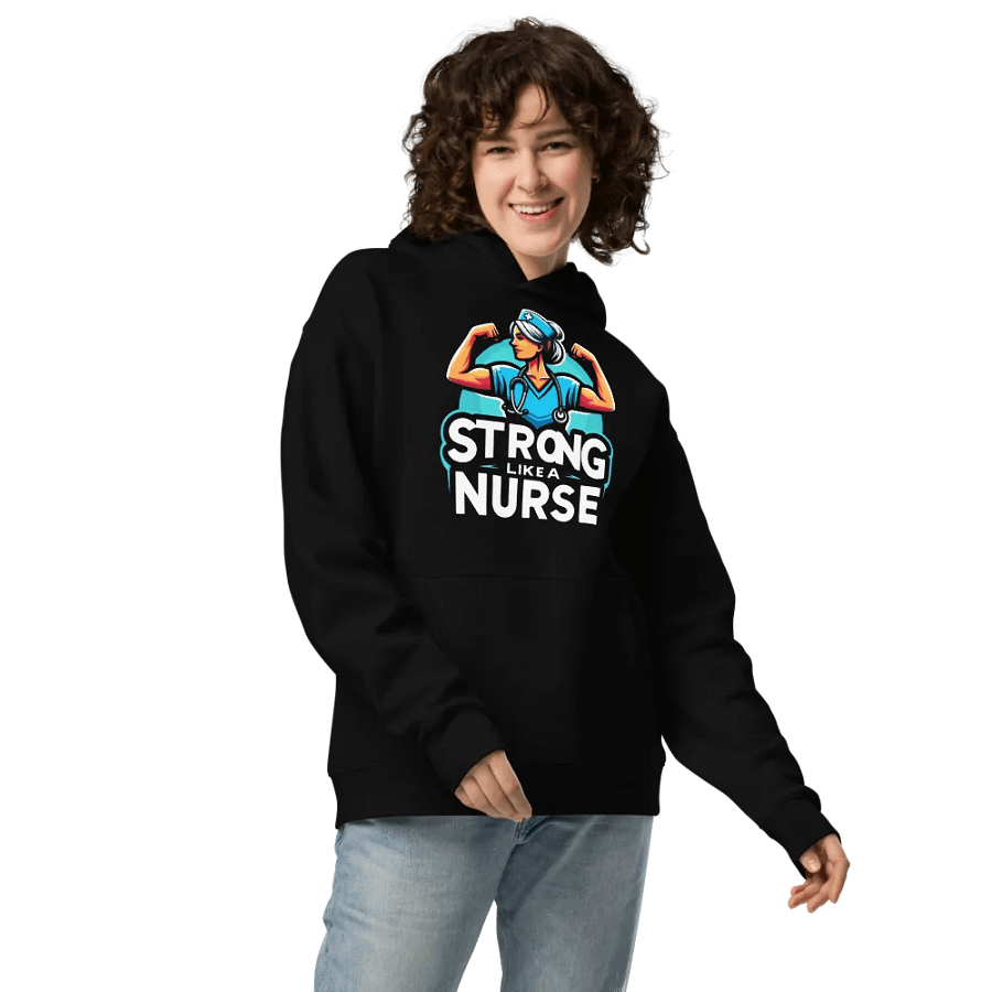 Strong Like a Nurse Premium Hoodie product image (5)