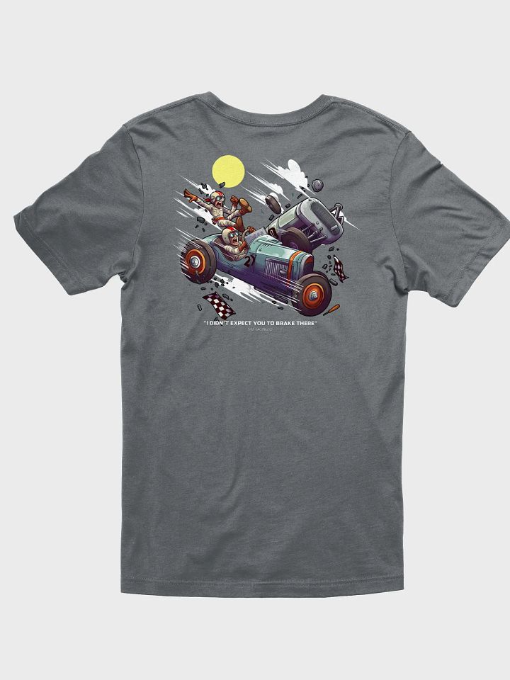 I Didn't Expect You to Brake There! product image (1)