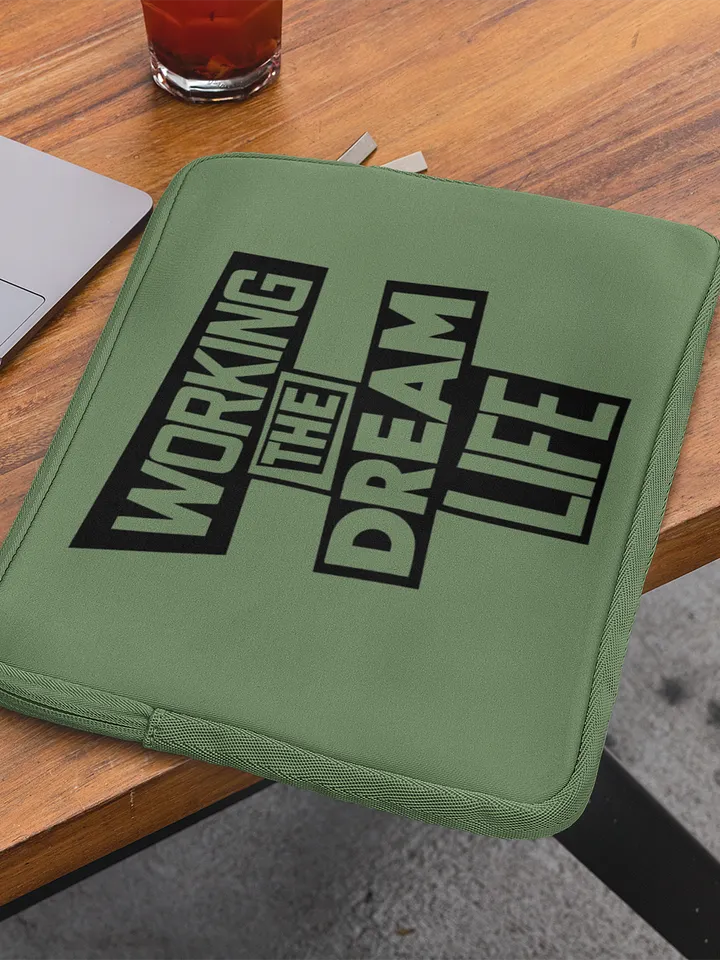 Premium Green Laptop Sleeve – Working The Dream Life | Sleek, Protective & Leadership-Ready (13” & 15”) product image (1)